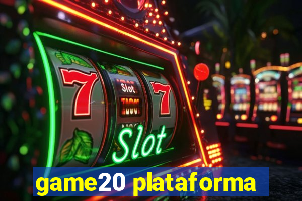 game20 plataforma